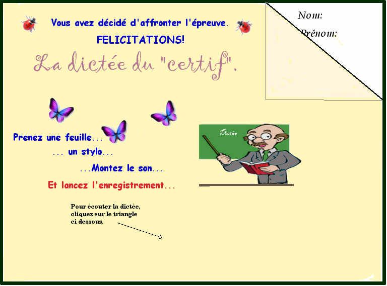 Présentation dictée du certif.